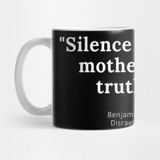 Benjamin Disraeli Quote Mug